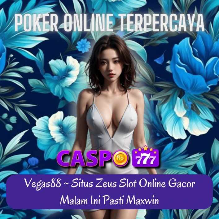 Caspo777 ➢ Situs Game Super 10 Online Resmi di Indonesia #1